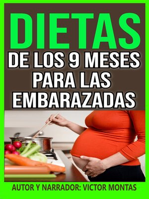 cover image of DIETAS  DE LOS 9 MESE PARA LAS  EMBARAZADAS